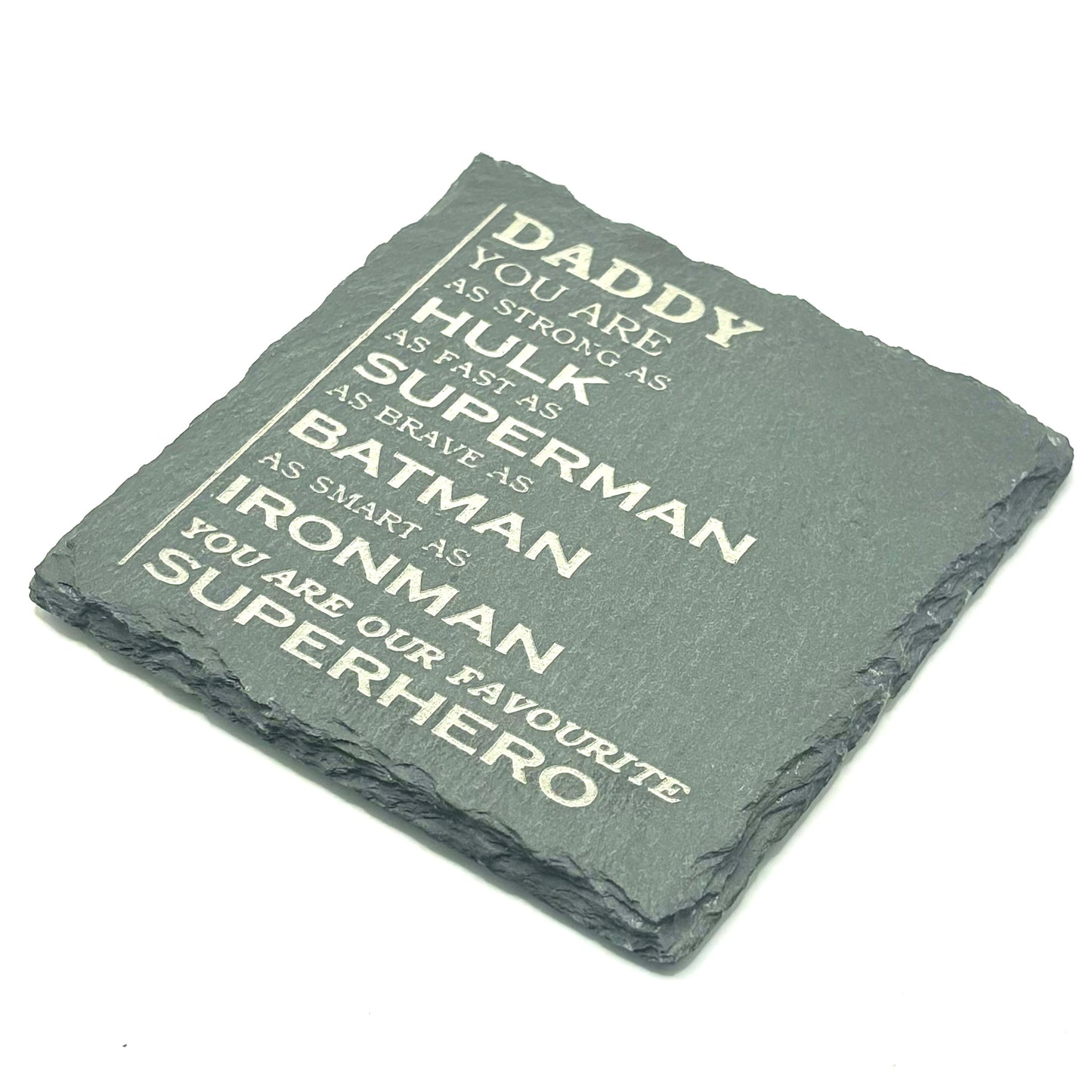 LASER ENGRAVED SLATE DAD SUPERHERO COASTERS