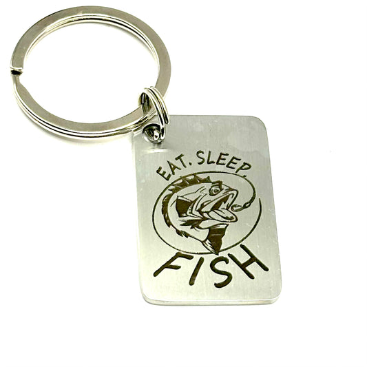 LASER ENGRAVED KEYCHAIN - EAT, SLEEP, FISH
