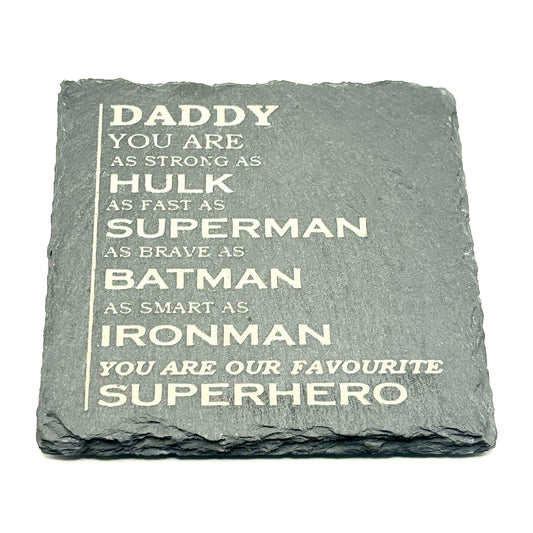 LASER ENGRAVED SLATE DAD SUPERHERO COASTERS