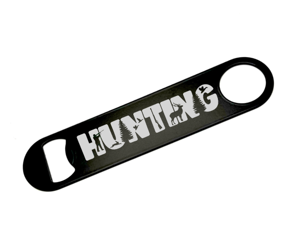 CUSTOM ENGRAVED 7" STEEL "HUNTING" BOTTLE OPENER