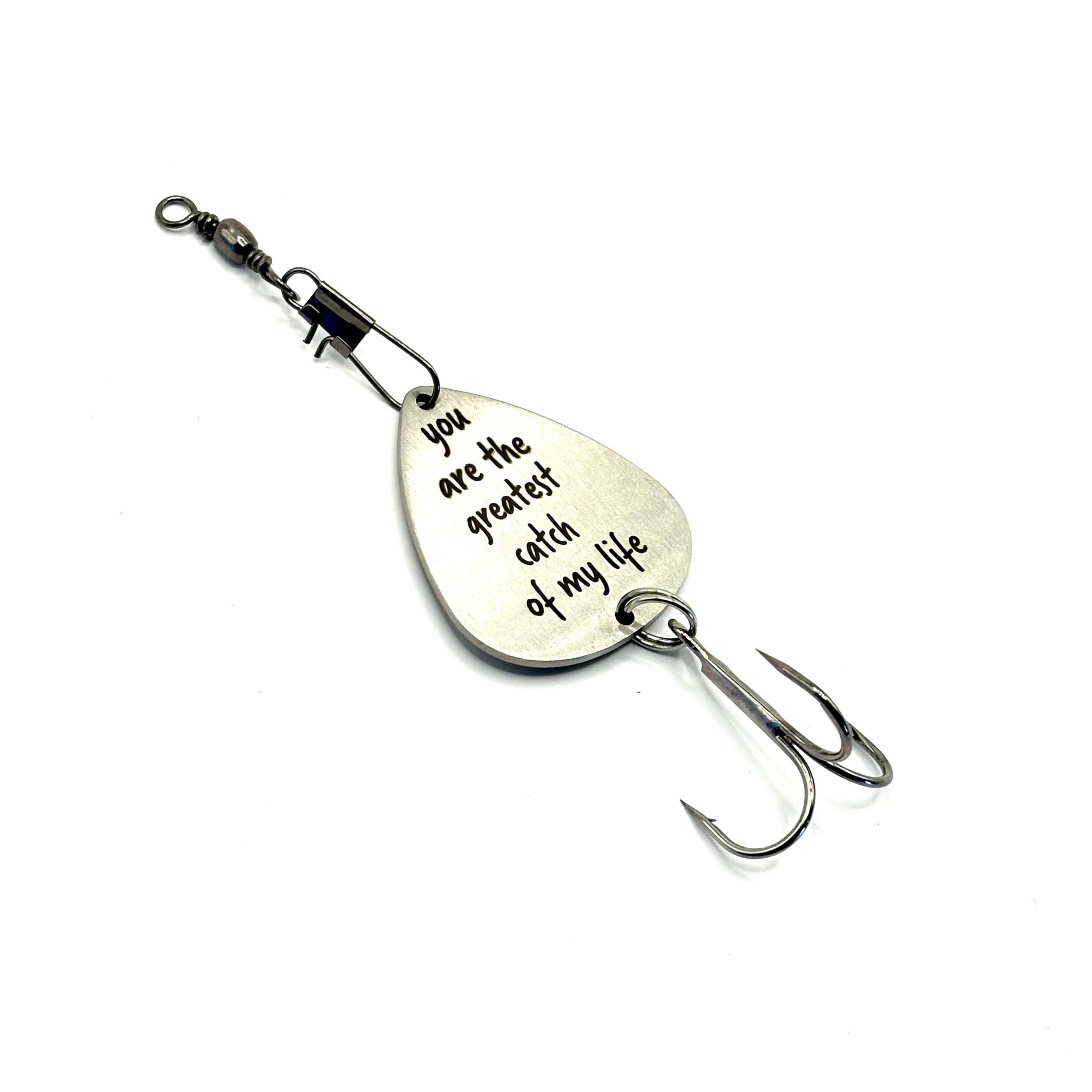 catch of my life fishing lure YOU ARE THE GREATEST CATCH" FISHING LURE – mangifts.ca