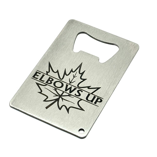 ELBOWS UP - MAPLE LEAF CREDIT CARD BOTTLE OPENER
