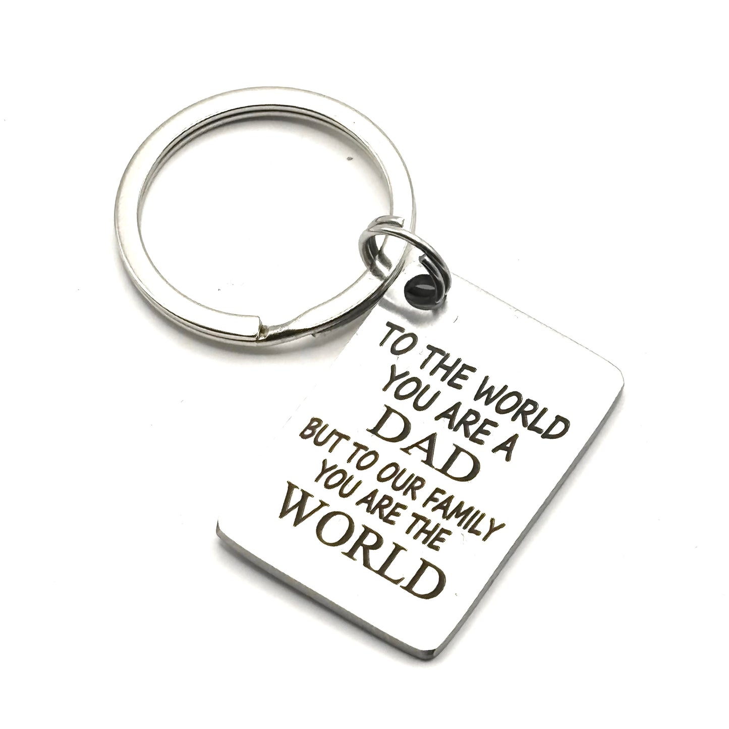 LASER ENGRAVED RECTANGLE "DAD YOU ARE OUR WORLD" KEYCHAIN